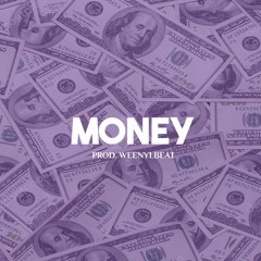[FREE] Money | Prod. WeenylBeat