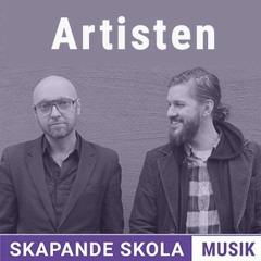 Skapande Skola Musik Podcast Artist - Simon Lussi