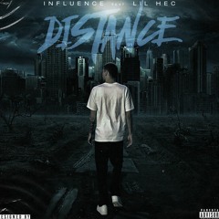 Distance -Feat. Trap Baby Hec
