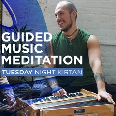 Tuesday Night Kirtan with Kishor Chandra 10/22