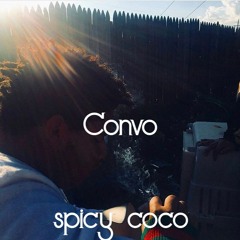 Convo (Prod.  Spixycoco)