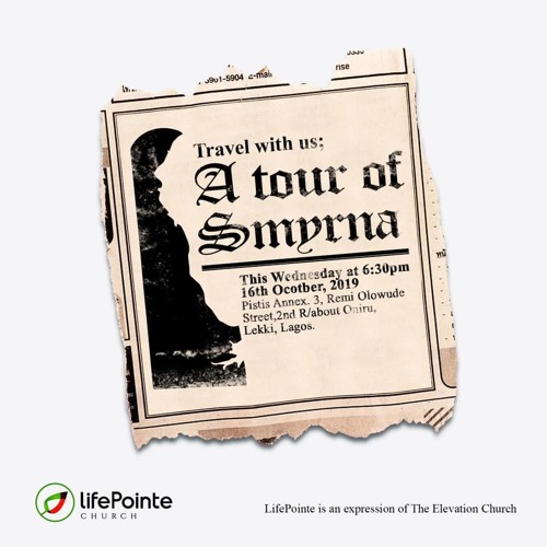 A Tour of Smyrna