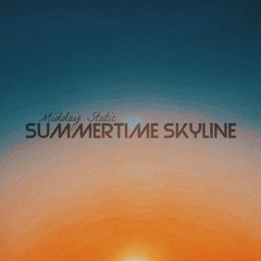 Summertime Skyline