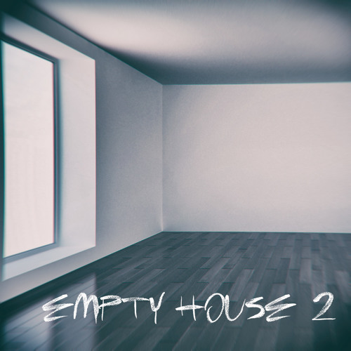 Empty House 2