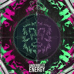 Le Lion - Underbelly Energy [Free Download]