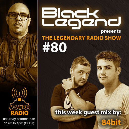 84Bit - The Legendary Radio Show (19-10-2019) guest mix