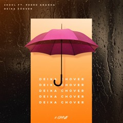 2kool Ft. Pedro Aranha - Deixa Chover
