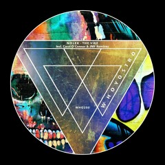 Premiere : Nolek - The Vibe (Coral O'Connor Remix) (WHO200)