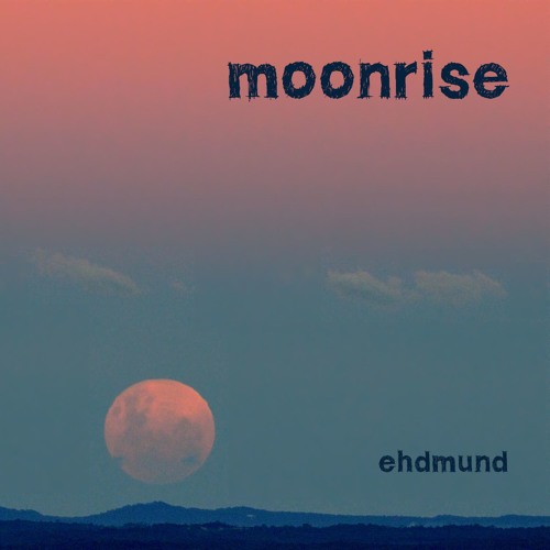 moonrise