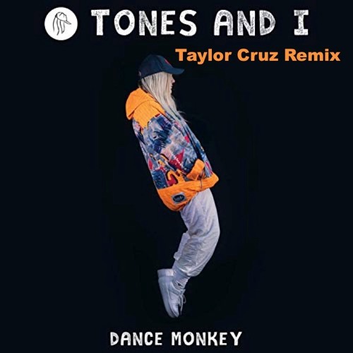 T.0.N.E.S.  A.N.D.  1.  -  D.A.N.C.E.  M.0.N.K.E.Y.  (Taylor Cruz Remix) #FREE