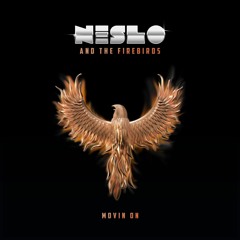 Premiere: Neslo & The Firebirds - Movin On (Olsen Remix) [Lazy Starfish]