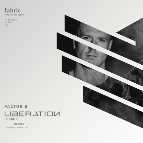 Factor B - Live @ Liberation, Fabric, London 2019