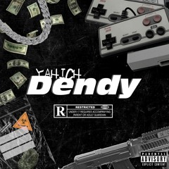 Dendy (prod. by Lovile)