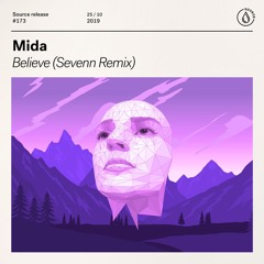 Mida - Believe (Sevenn Remix)