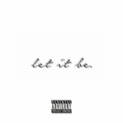 Gge Gmo - Let It Be Feat Lil Ric [Prod.by Jxmmi]