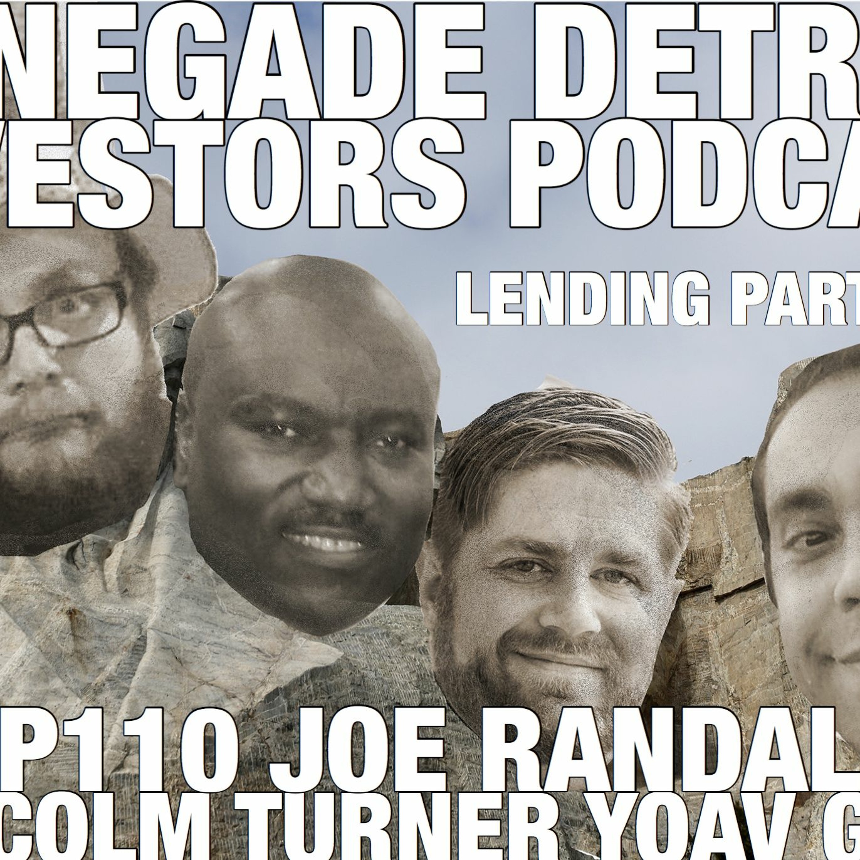 RDI Ep 110 Lending Part 1 Joe Randall Malcolm Turner Yoav Gilad episode artwork