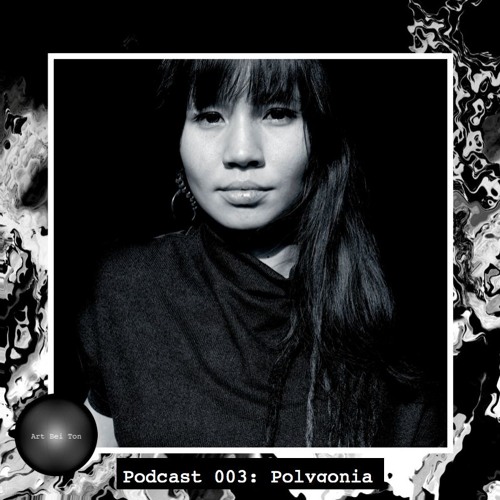 Art Bei Ton Podcast 003: Polygonia