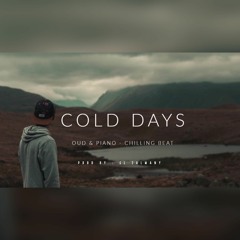 Cold Days | Oud & Piano - Chilling Beat عود و بيانو