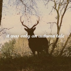 Kayou. - it was only an autumn tale