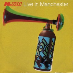 N-joi live in Manchester