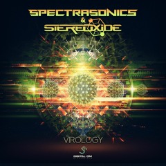 Spectra Sonics & Stereoxide - Virology : OUT NOW on Digital Om Productions
