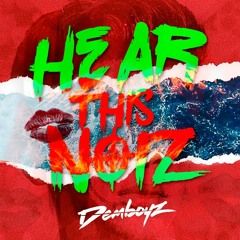 Hear This Noiz (Demboyz Mixtape)