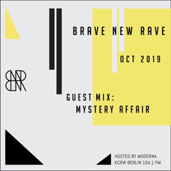 BNR Guest Mix: MYSTERY AFFAIR