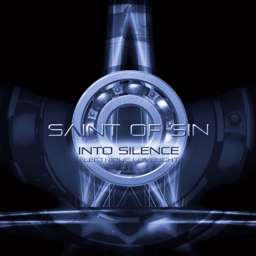 Saint Of Sin - Into Silence (Electronique Lovelight II)
