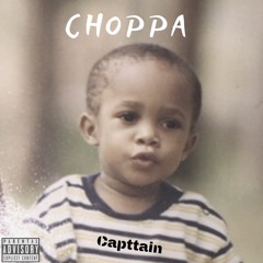 Choppa (Prod. Foreignboi)