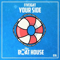 Fiveight - Your Side