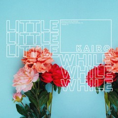 Little While (Prod. by Krew$)