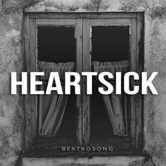 Heartsick - Emotional Rap Instrumental