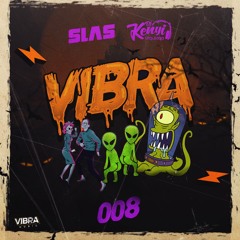 Dj Slas feat. Dj Kenyi Urquiaga - Vibra #008 (Especial Hallowen)
