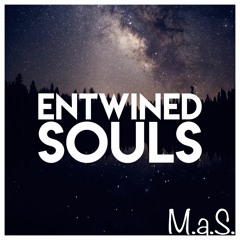 M.a.S.- Entwined Souls