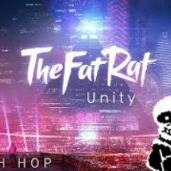 TheFatRat - Unity vs Megalovania (by LiterallyNoOn