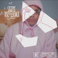 My Space (Prod. Iankon)