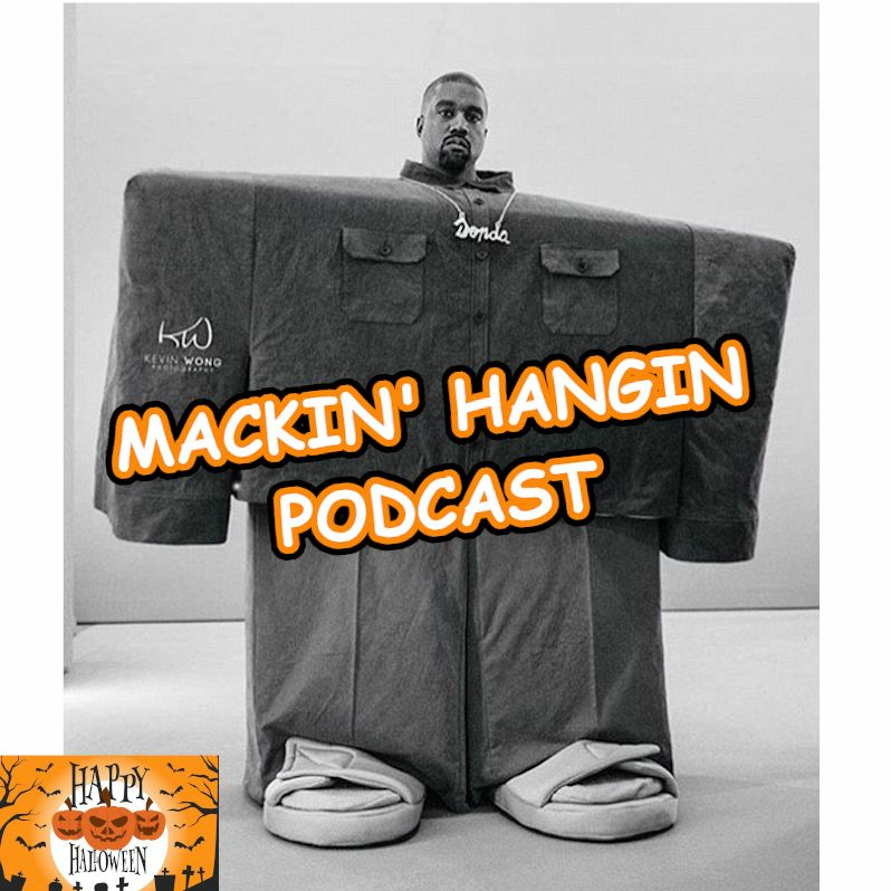 Mackin\' Hangin Podcast