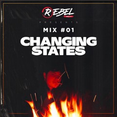 Rebel Bass Mix #01 CHANGING STATES