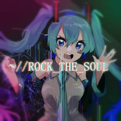 【Hatsune Miku English】ROCK_THE_SOUL【Miku Expo 2020 Song Contest Entry】