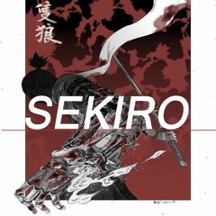 Sekiro (Musicality Remix)