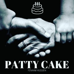 Fenaam Hussien - Patty Cake prod. by Ikee Issa