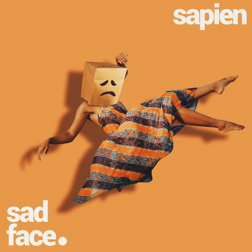 sad face. - Okay