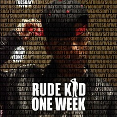 Rude Kid - Tuesday