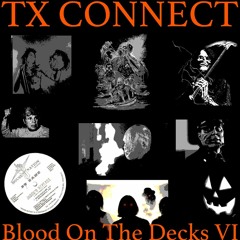 Blood On The Decks VI