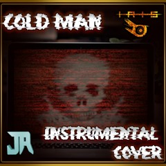 Cold Man | IRIS [Instrumental cover] by Jrocks