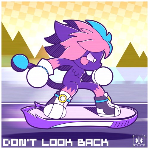 Don't Look Back ⏩