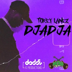 Tory Lanez -DjaDja Riddim