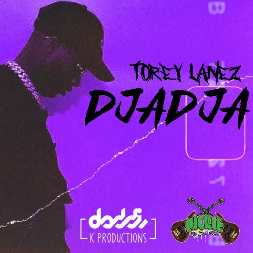 Tory Lanez -DjaDja Riddim
