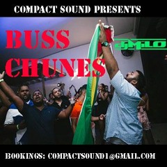 Buss Chunes Indian Remixes