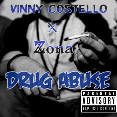 Drug Abuse (feat ZONA)